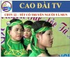 CDTV 22 - TẾT CỔ TRUYỀN TỘC NGƯỜI TÀ MUN
