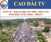 CDTV 81 – GRANDE CÉRÉMONIE EN MÉMOIRE DE LA DÉESSE-MÈRE AU SAINT-SIÈGE DE TAYNINH 2018 – PART 2