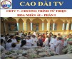 CDTV 7 - PROGRAM DE CHARITE DU CAODAISME - PART 1