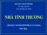 HỌ ĐẠO CAO ĐÀI MONTREAL, CANADA, HỖ TRỢ 12 CĂN NHÀ TÌNH THƯƠNG CHO ĐỒNG ĐẠO TẠI TÂY NINH (PHẦN 2/3)